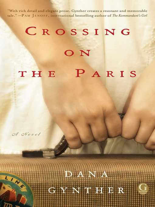 Title details for Crossing on the Paris by Dana Gynther - Wait list